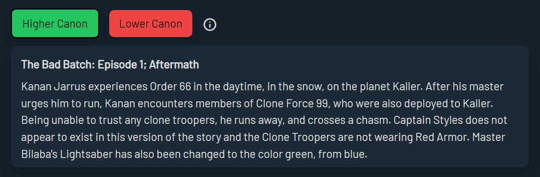 A box which can show two different versions of events, when a contradiction exists in Canon. For example, Kanan's backstory in Rebels versus the Bad Batch.